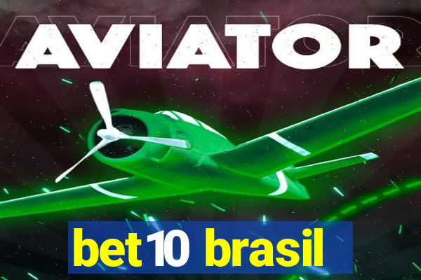 bet10 brasil